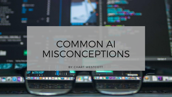 Chart Westcott - Common AI Misconceptions