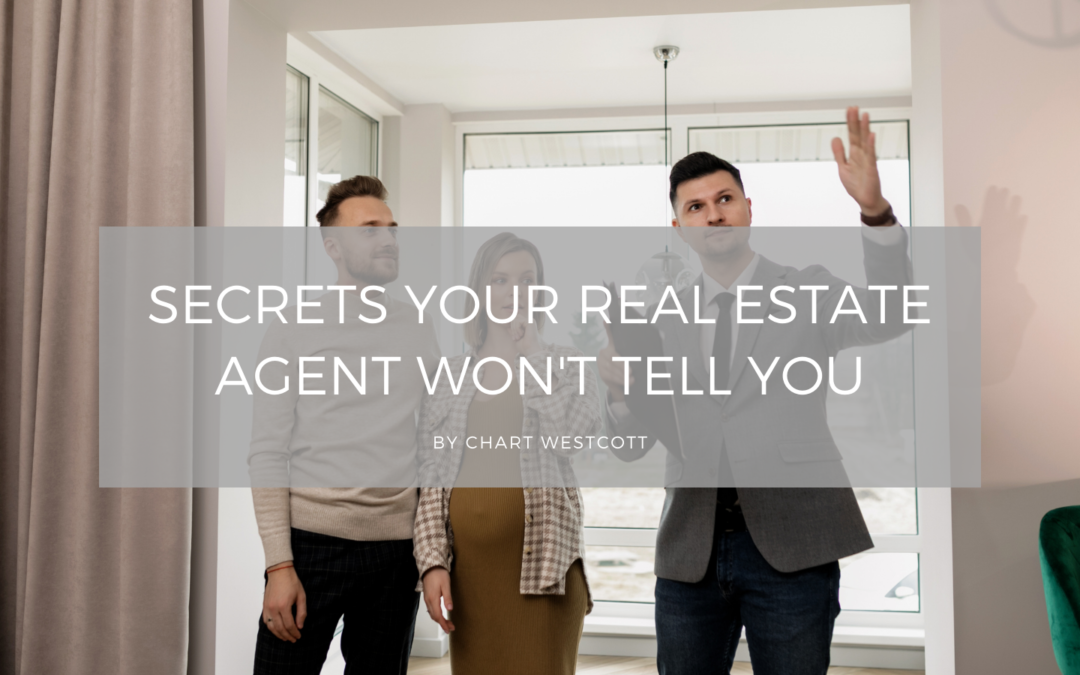Chart Westcott Secrets Your Real Estate Agent Won't Tell You