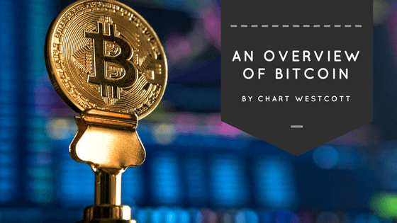 An Overview of Bitcoin