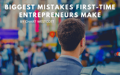 Biggest Mistakes First-Time Entrepreneurs Make