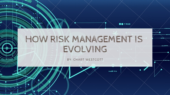 Chart Westcott - How risk management is evolving