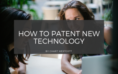 How To Patent New Technology
