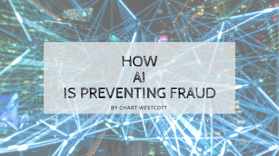 How AI is Preventing Fraud
