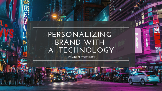 Personalizing Brand with AI Technology