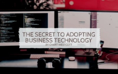 The Secret To Adopting Business Technology