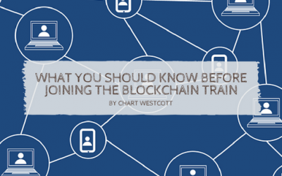 What You Should Know Before Joining The Blockchain Train